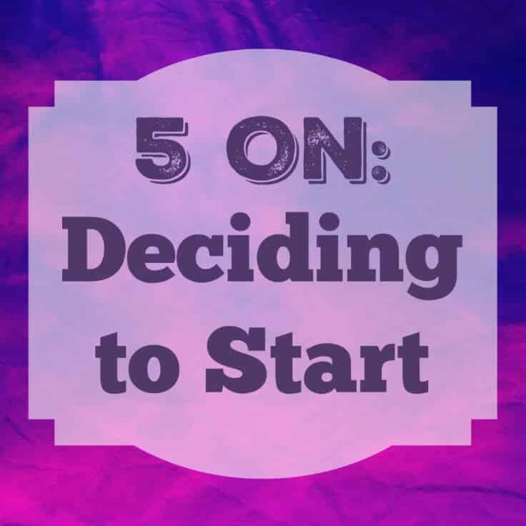 The Magic of Deciding to Start