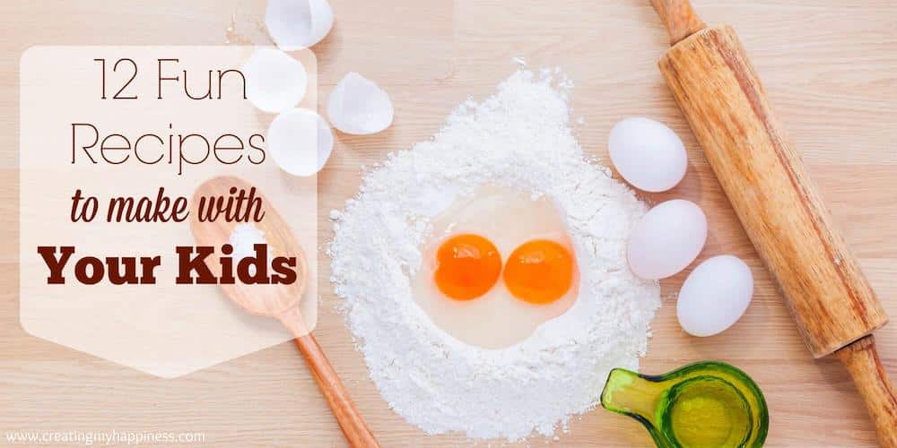 12 Fun Recipes to Make with Kids Wide