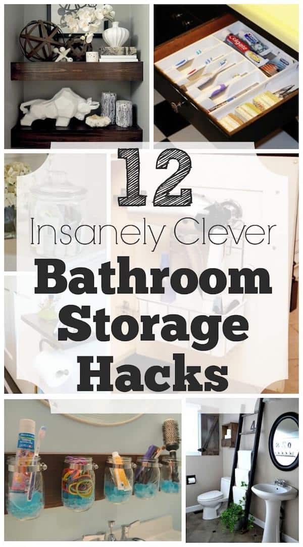 12 Insanely Clever Bathroom Storage Hacks