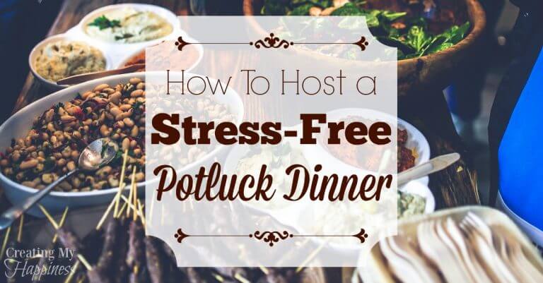 How to Host a Stress-Free Potluck Dinner