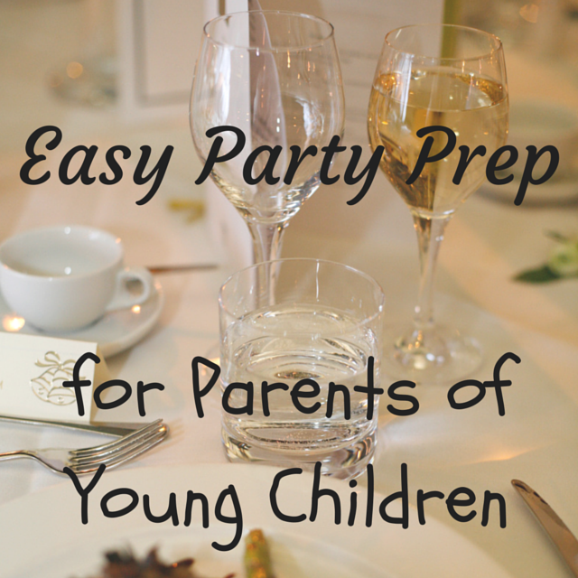 Easy Party Prep (1)