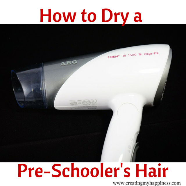 How to Dry a Pre-Schooler's Hair 2