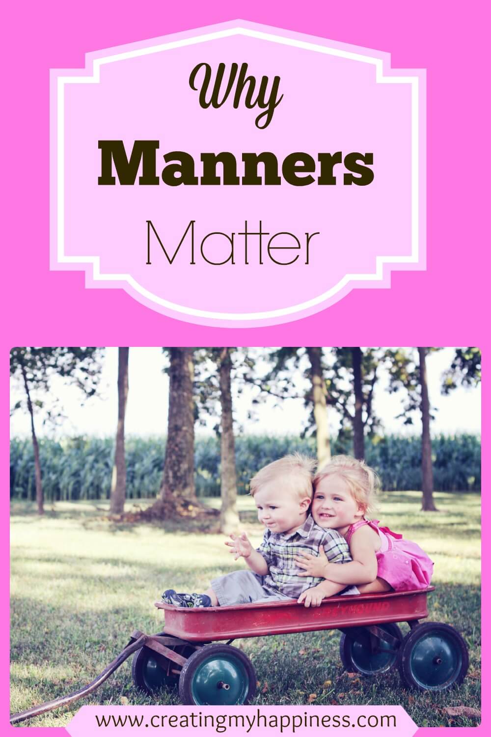 Teaching and constantly reminding kids to use good manners can be tedious, but it's well worth it. Here's why manners matter.
