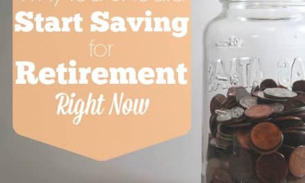 Why You Should Start Saving for Retirement Right Now