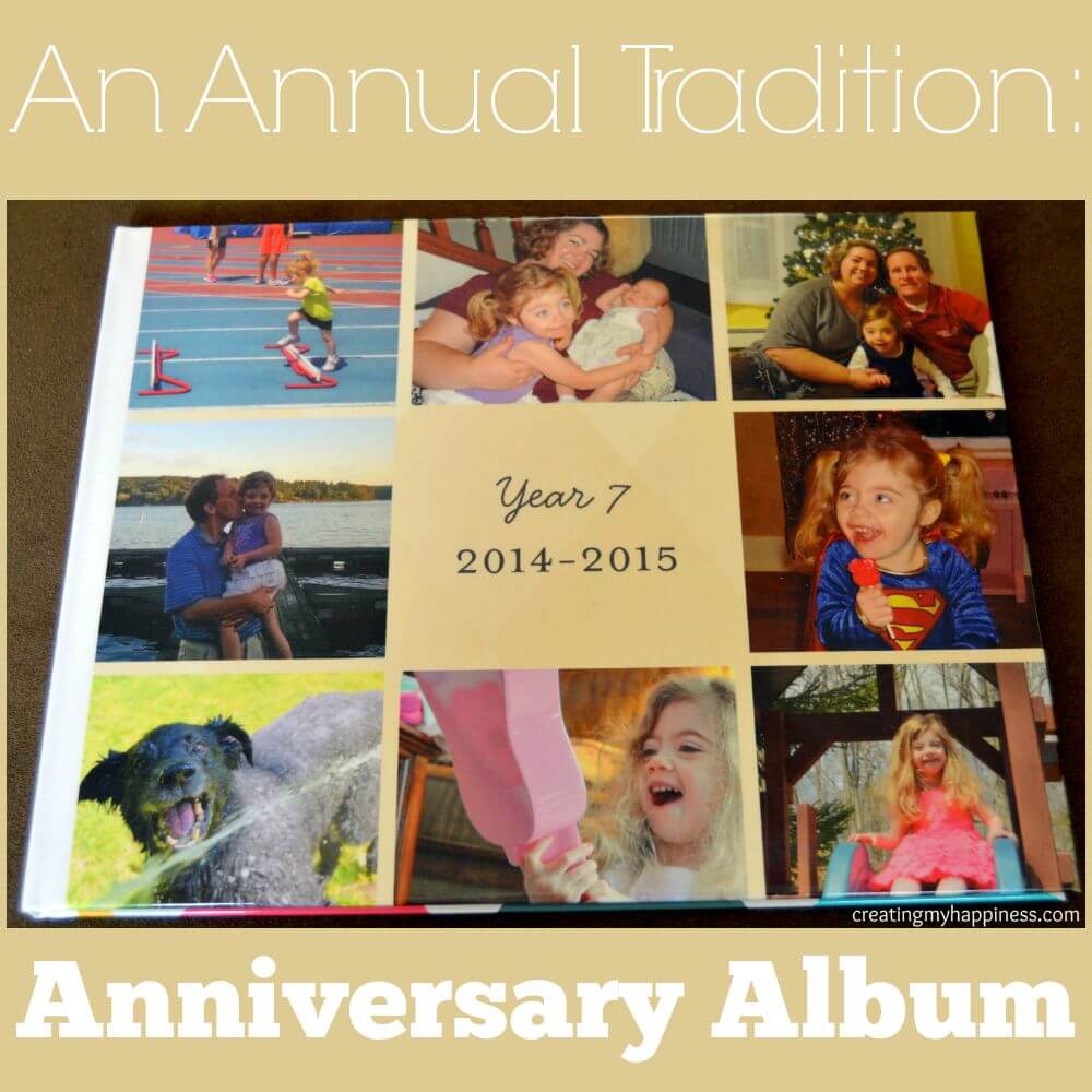 An Annual Tradition: Our Anniversary Album | Creating My Happiness