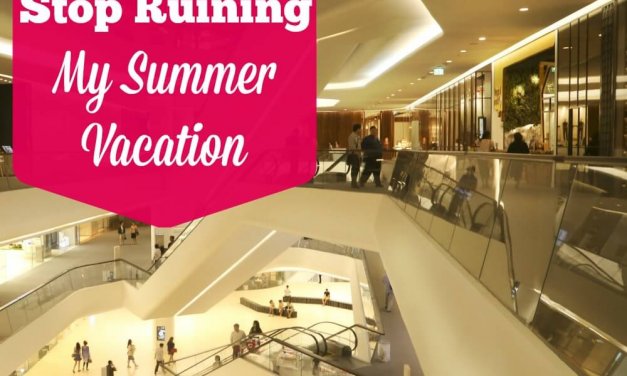 Dear Retailers, Stop Ruining My Summer Vacation