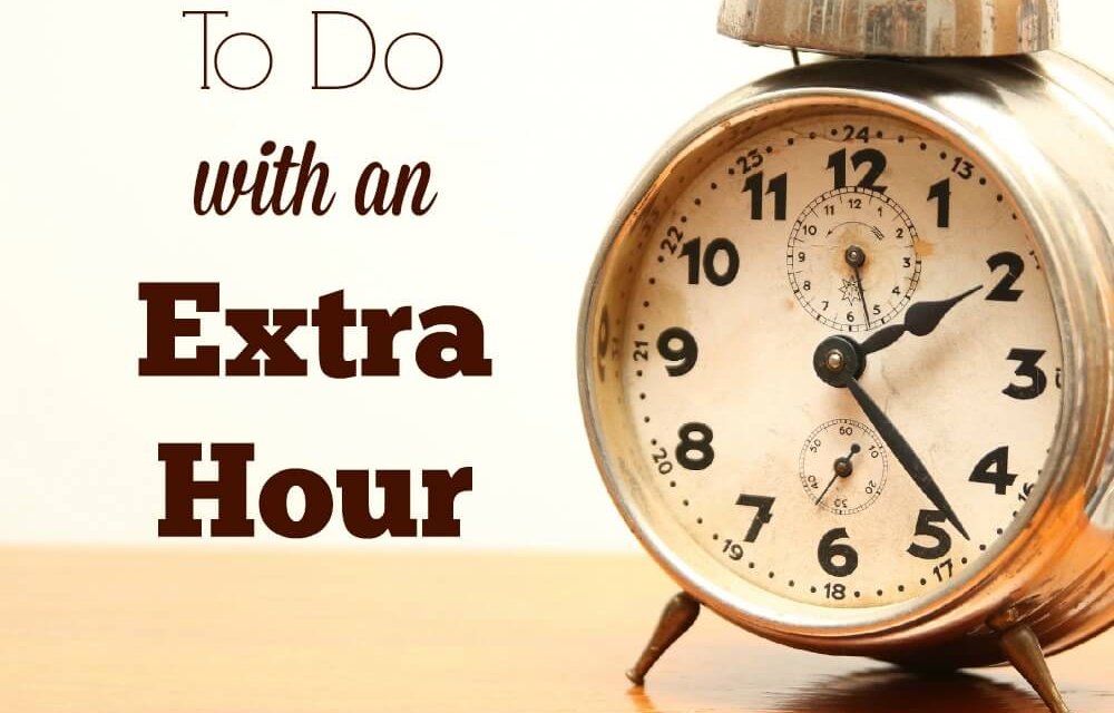 50 Things to Do With an Extra Hour