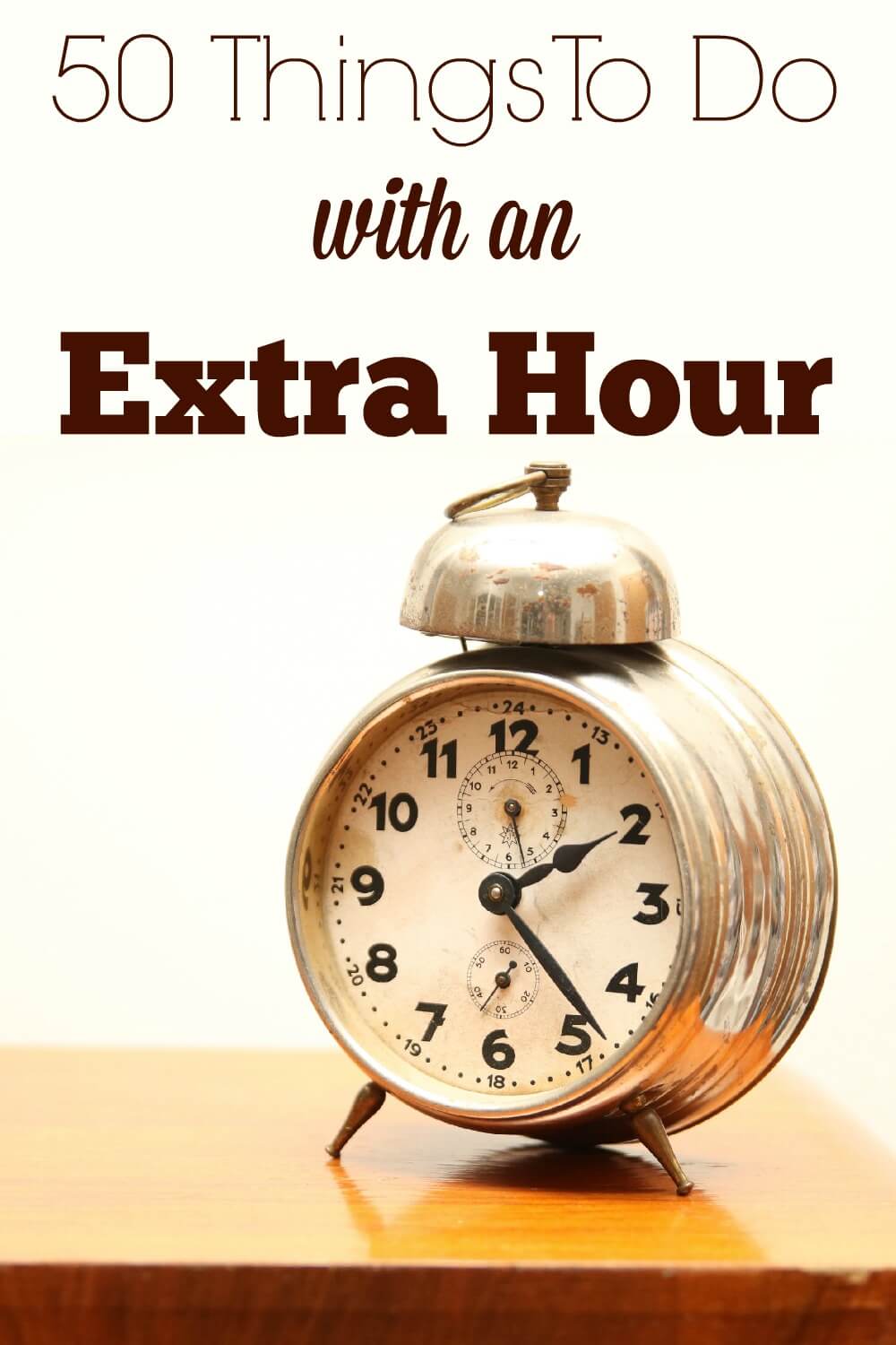Daylight Savings Time is coming to a close - what will you do with your extra hour?