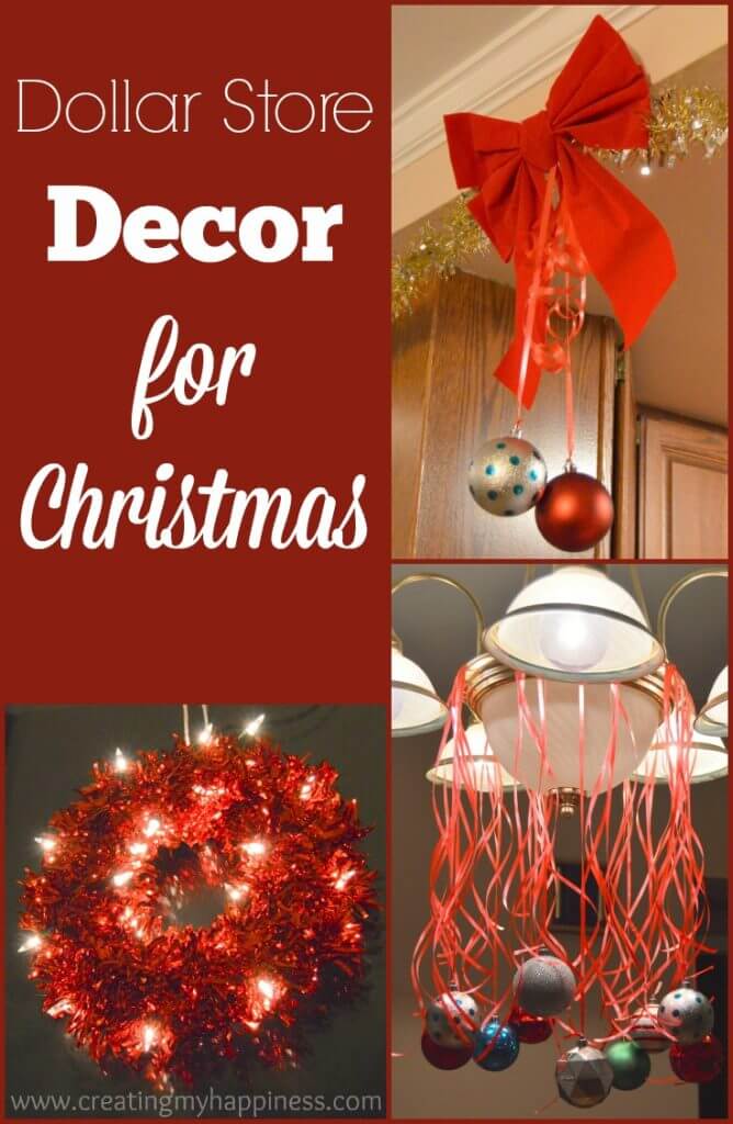 Dollar Store Decorations for Christmas | Creating My Happiness