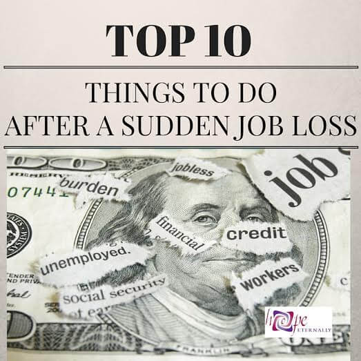 10 Things to Do After a Sudden Job Loss