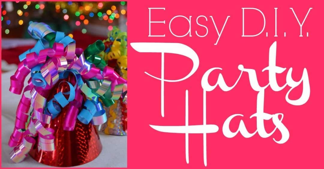 Easy D.I.Y. Party Hats | Creating My Happiness