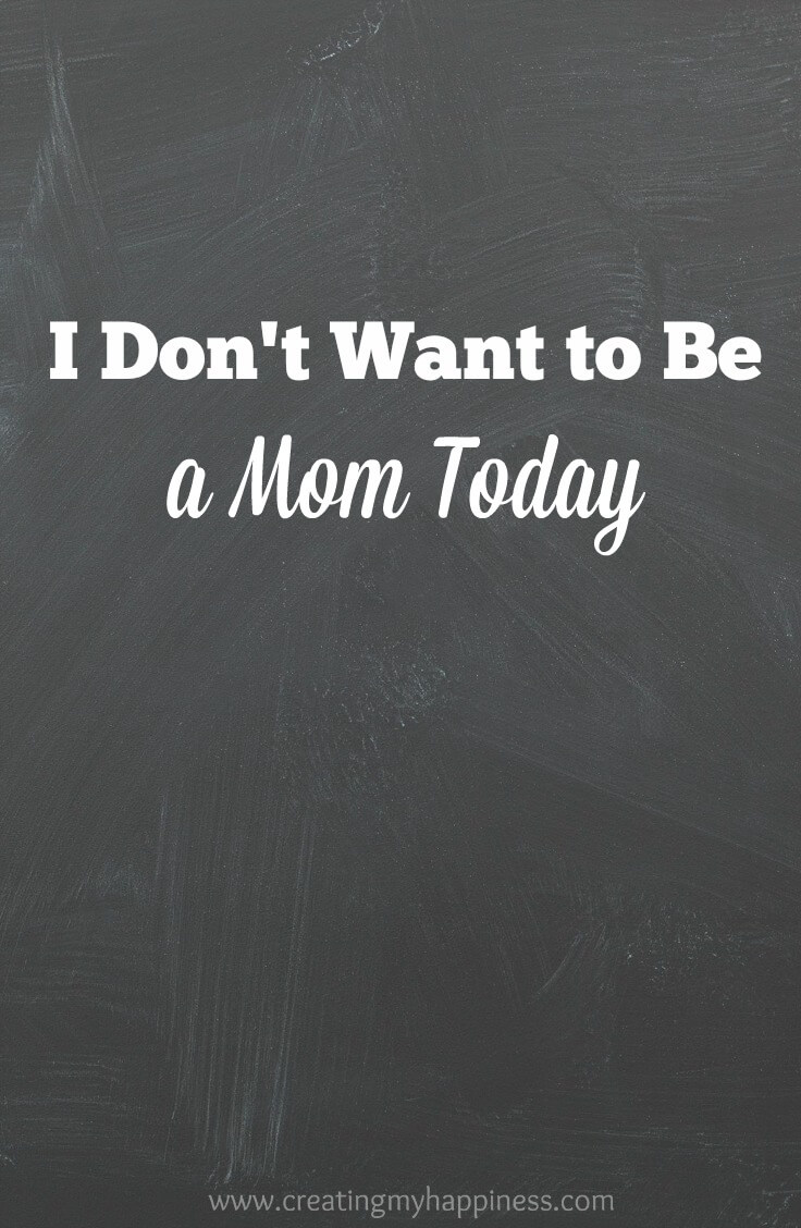 I don't want to be a mom today. I want to be selfish today. I want to be lazy. I want to relax, recouperate, and recenter.