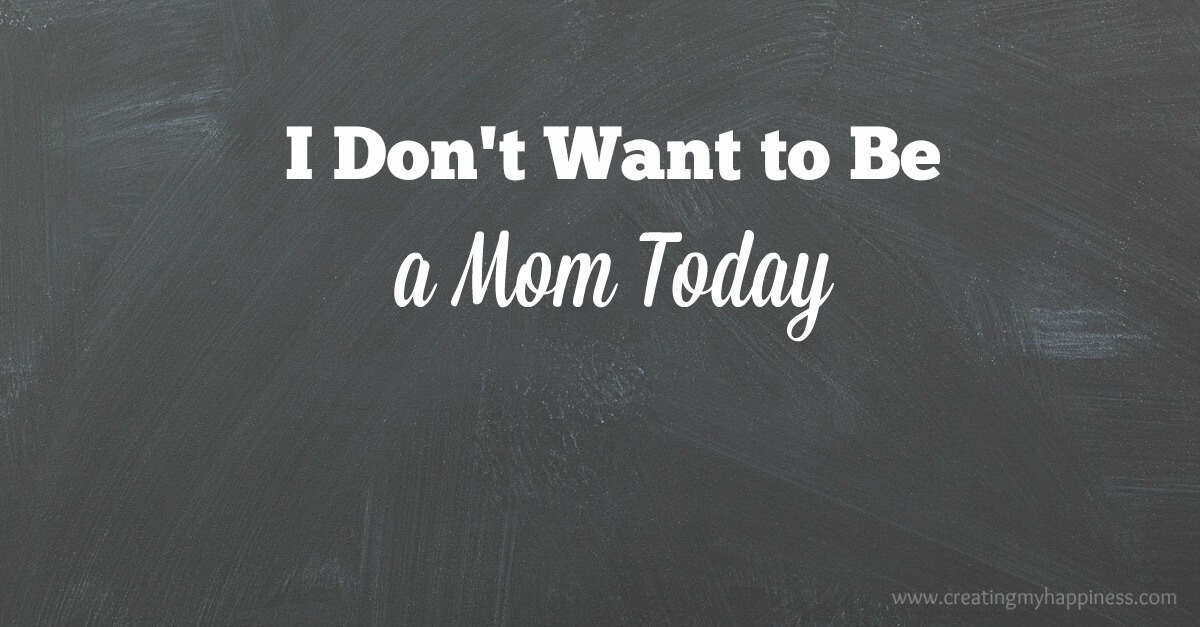 I don't want to be a mom today. I want to be selfish today. I want to be lazy. I want to relax, recouperate, and recenter.