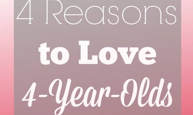 4 Things to Love About 4-Year-Olds