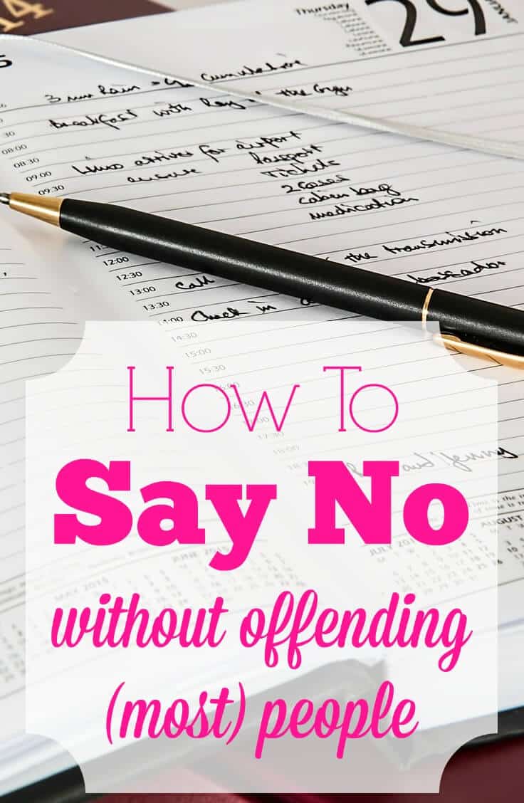 Do you have trouble saying no? Check out these awesome tips for how to say no with grace and clarity, so you don't offend people and don't feel guilty.