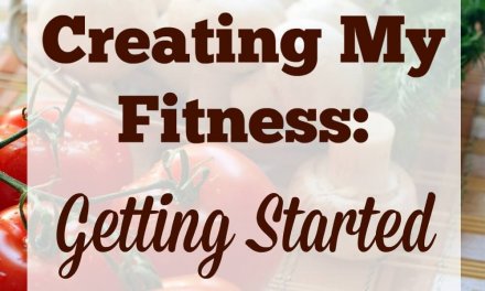 Creating My Fitness: Getting Started