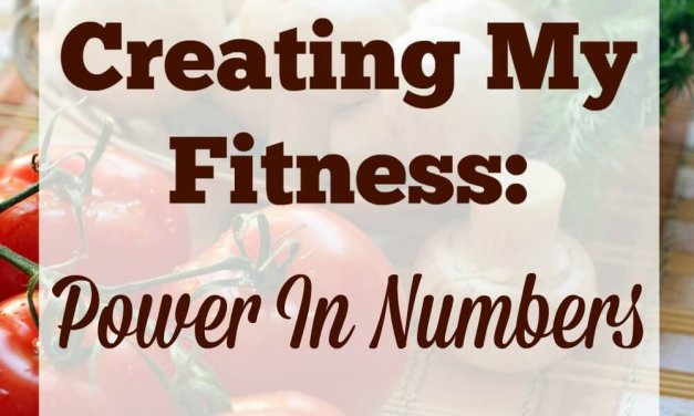 Creating My Fitness: Power in Numbers