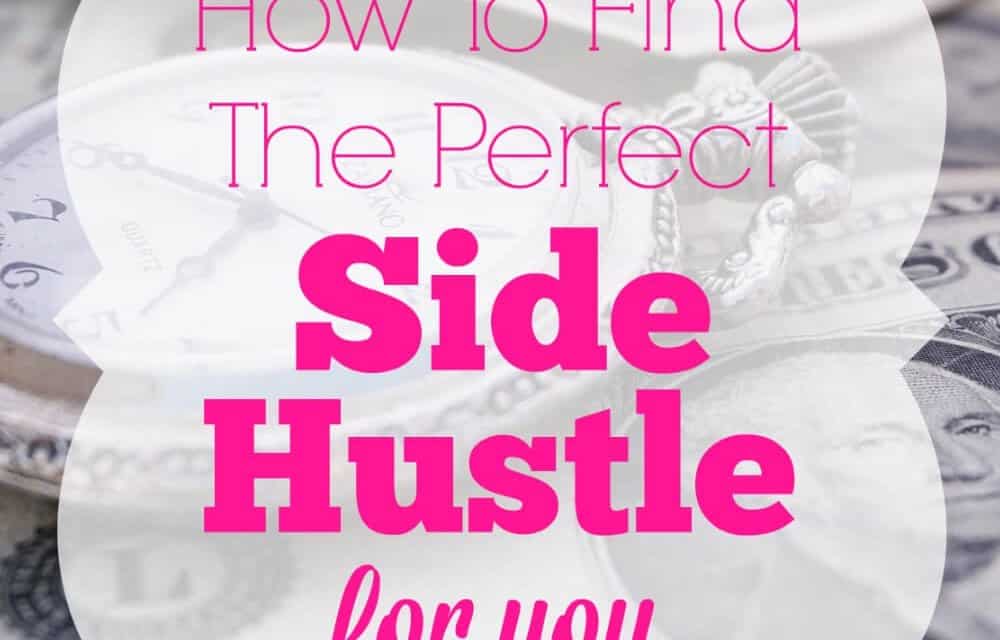 How to Find the Perfect Side Hustle for You
