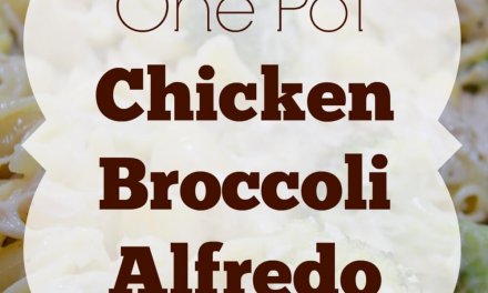 One Pot Chicken Broccoli Alfredo