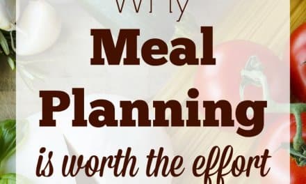Why Meal Planning is Worth the Effort