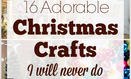 16 Adorable Christmas Crafts I Will Never Do
