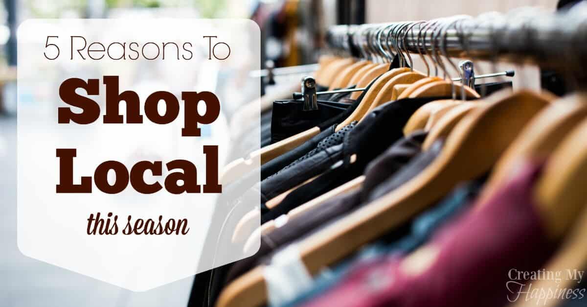 With so many options, it's more important than ever to spend our money where it will do the most good. Here's why you should shop local whenever possible.