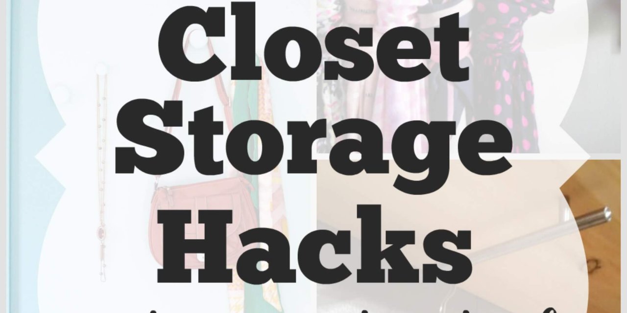32 Fantastic Closet Storage Hacks You’ve Never Thought Of