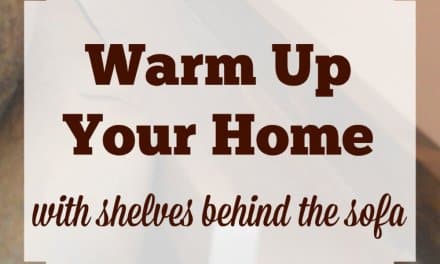 Warm Up Your Home with Shelves Behind the Sofa