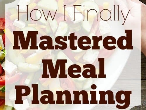 How I Finally Mastered Meal Planning