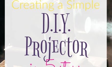 Create a Simple DIY Projector in 5 Steps