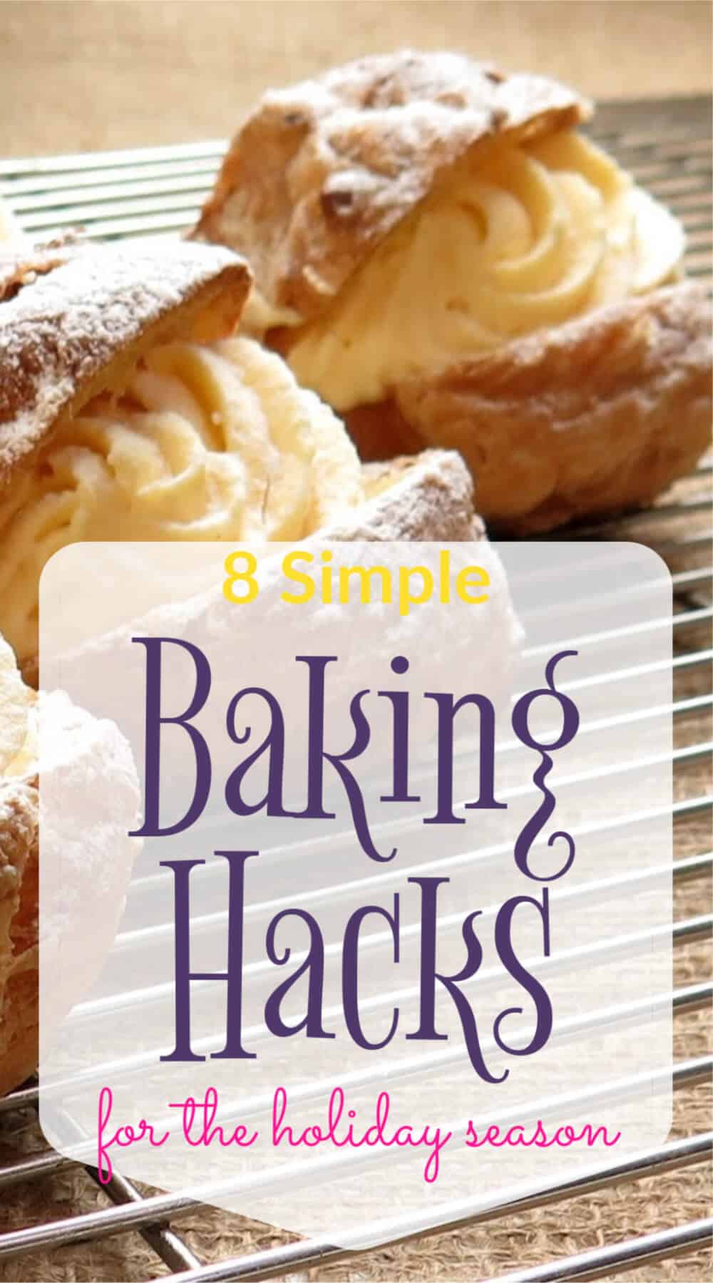 These simple baking hacks will not only help you save time in the kitchen, but they’ll also take your holiday baking up a notch. Use them this holiday season to simplify your baking and your life!