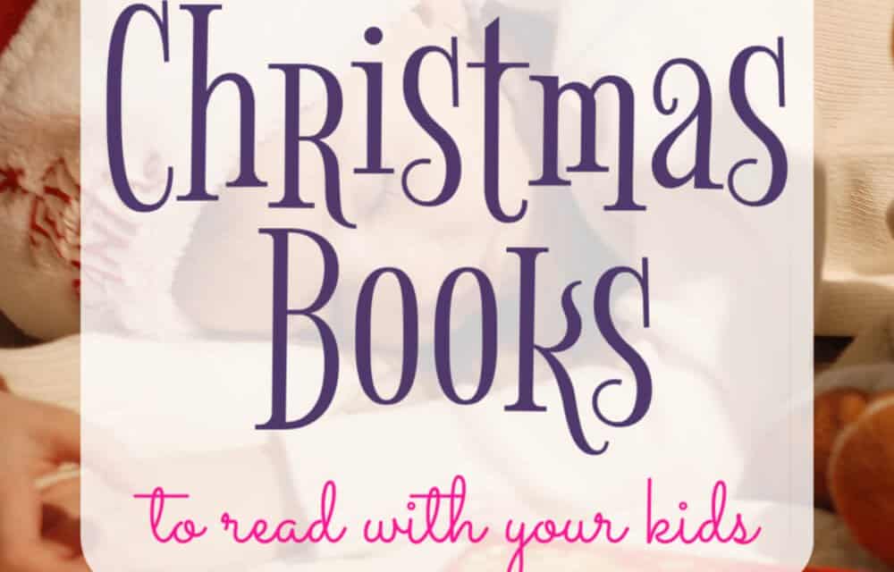 24 Magical Christmas Books for Kids