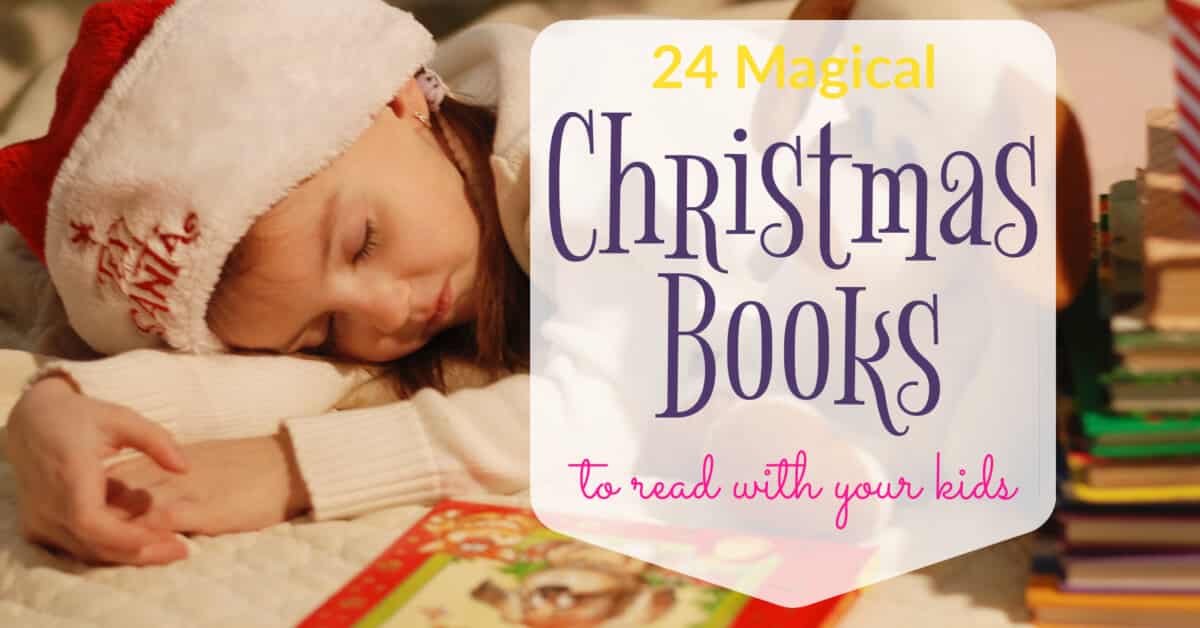 24 Magical Christmas Books for Kids - Creating My Happiness