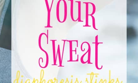 Don’t Sweat About Your Sweat