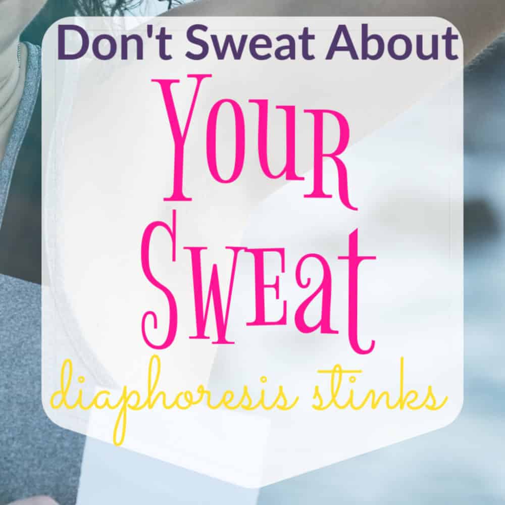 Don't Sweat About Your Sweat Creating My Happiness