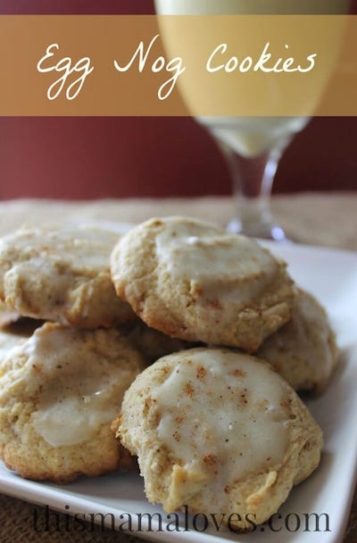 Egg Nog Cookies from This Mama Loves