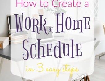 How to Create a Work at Home Schedule in 3 Easy Steps