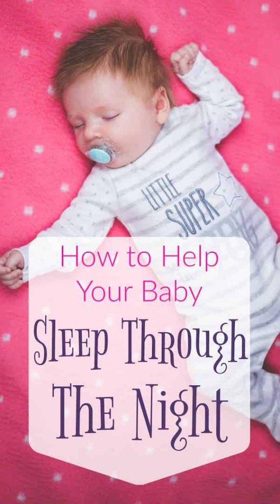 How to Help Your Baby Sleep Through the Night Creating My Happiness